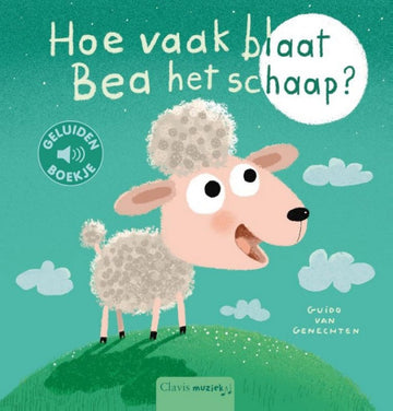 Hoe vaak blaat Bea het schaap? - Guido Van Genechten - Clavis